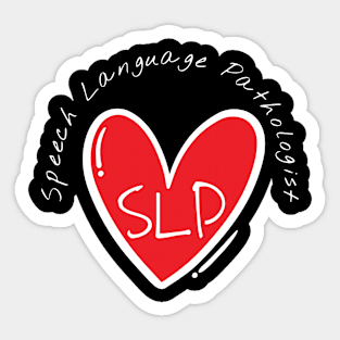 SLP SPEECH LANGUAGE PATHOLOGIST Sticker